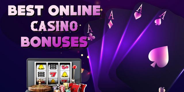 Best Online Casino Bonuses